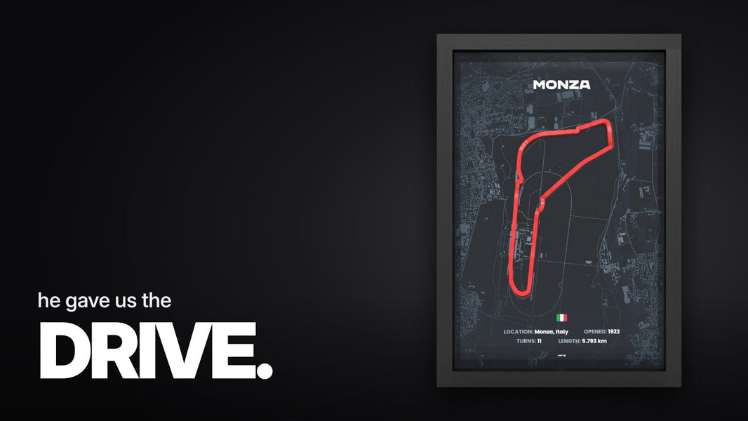 Text 'he gave us the DRIVE.' above the front-photographed 3D frame of the Monza racetrack with a red track line on a dark map in a black frame.
